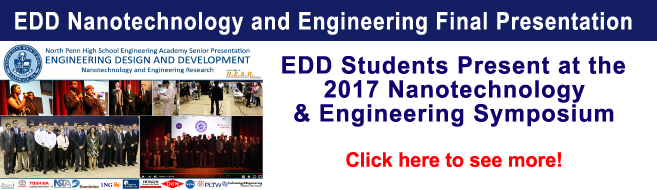 North Penn High SchoolEngineering Academy Seniors Present Their Nanotechnology and Engineering Research! 5-30-17